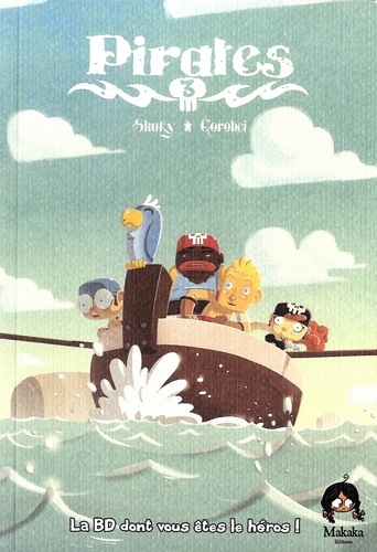 BD dont vous êtes le héros : Pirates Livre 3