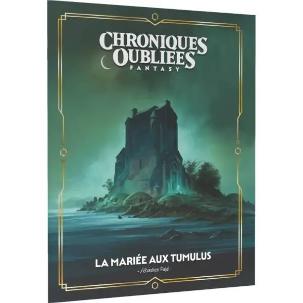 Chroniques Oubliées Fantasy 2 : La Mariée aux Tumulus