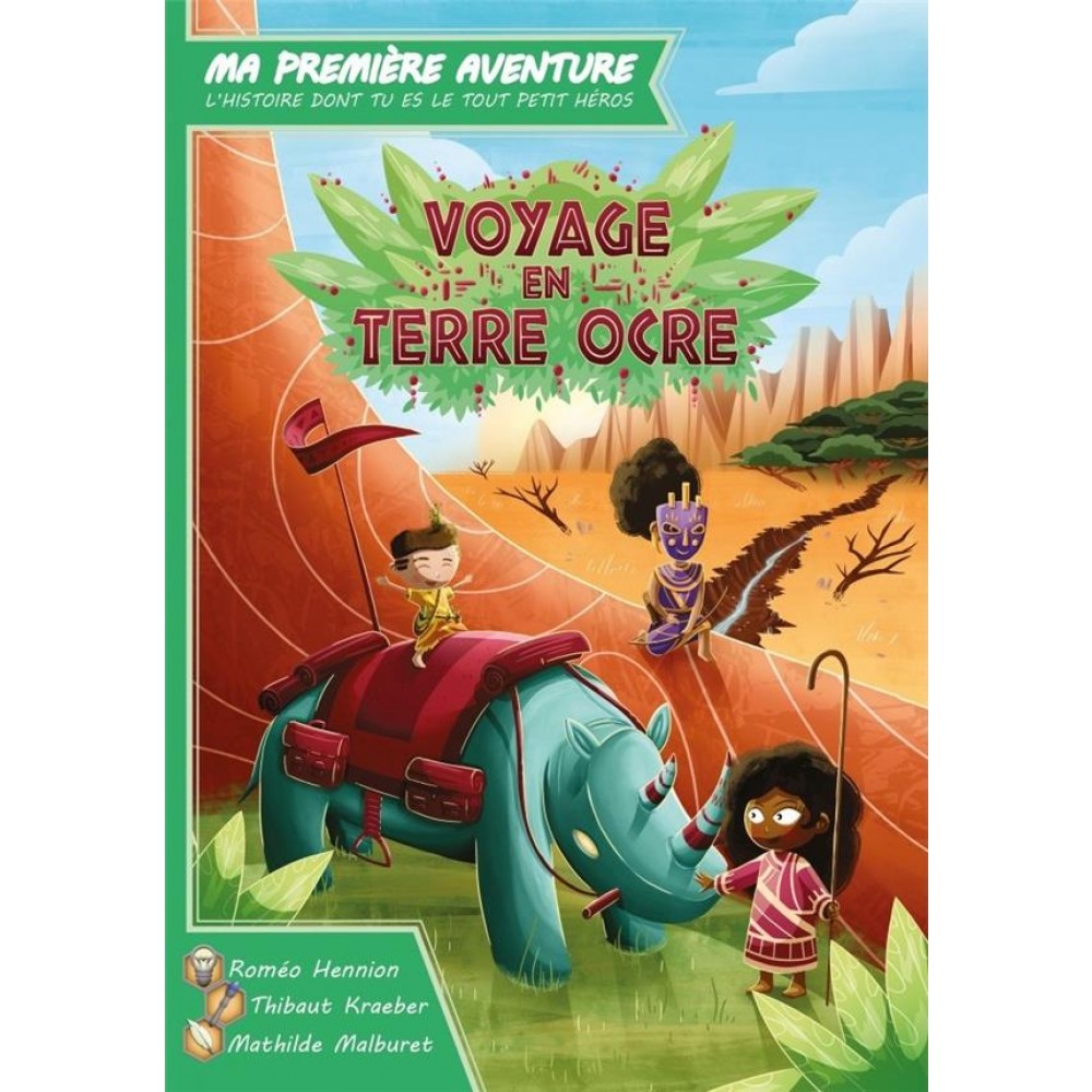 Ma Première Aventure - Voyage en Terre Ocre (version longue)