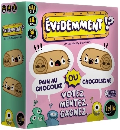 Evidemment !