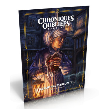Chroniques Oubliées Fantasy : Les Entraves du destin