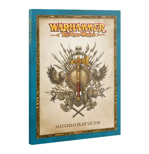 Warhammer The Old World : Matched Play Guide