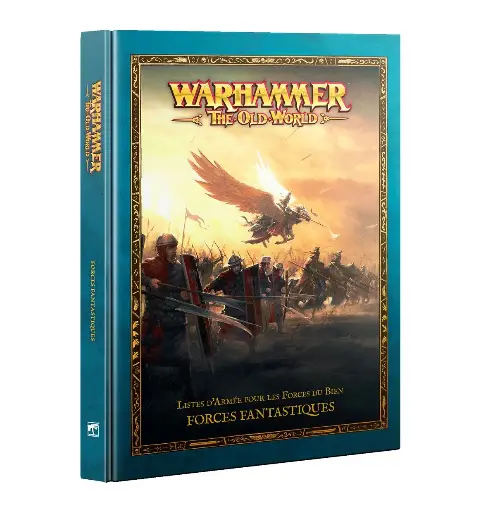Warhammer The Old World : Forces Fantastiques